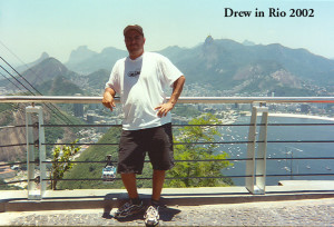 Drew in Rio 2002